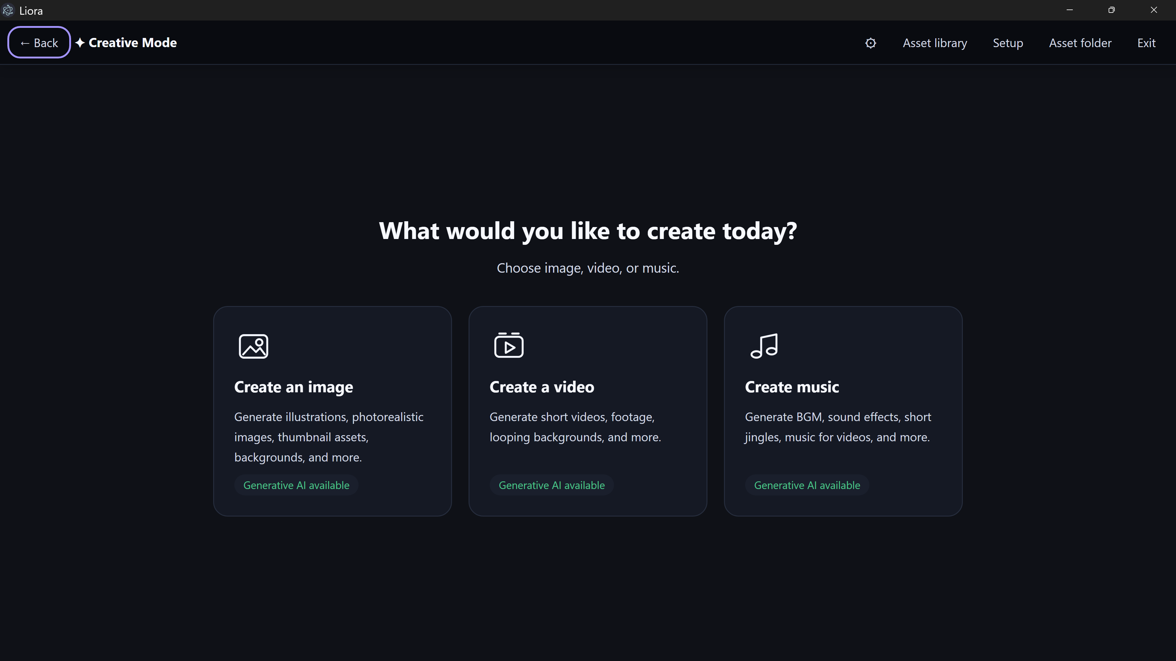 Liora Creative Mode menu for image, video, and music workflows